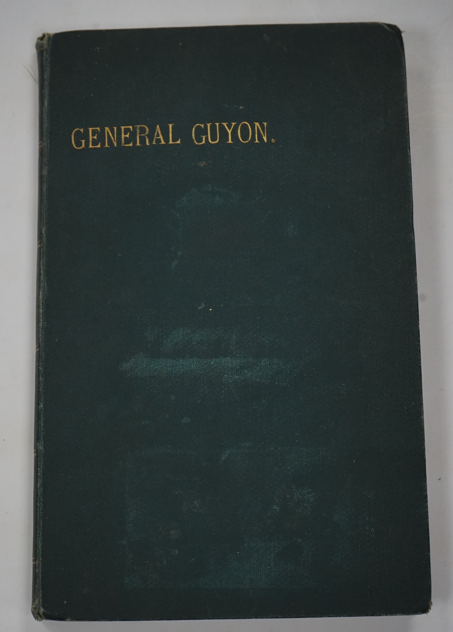 [Kinglake, Arthur] - The Patriot and Hero. General Guyon, on the Battle Fields of Hungary & Asia. portrait frontis.; old gilt lettered binder's cloth. Hamilton, Adams and Co. (etc.), 1856